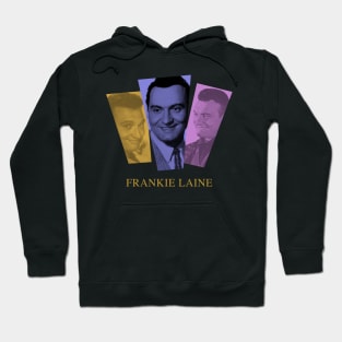 Frankie Laine Hoodie